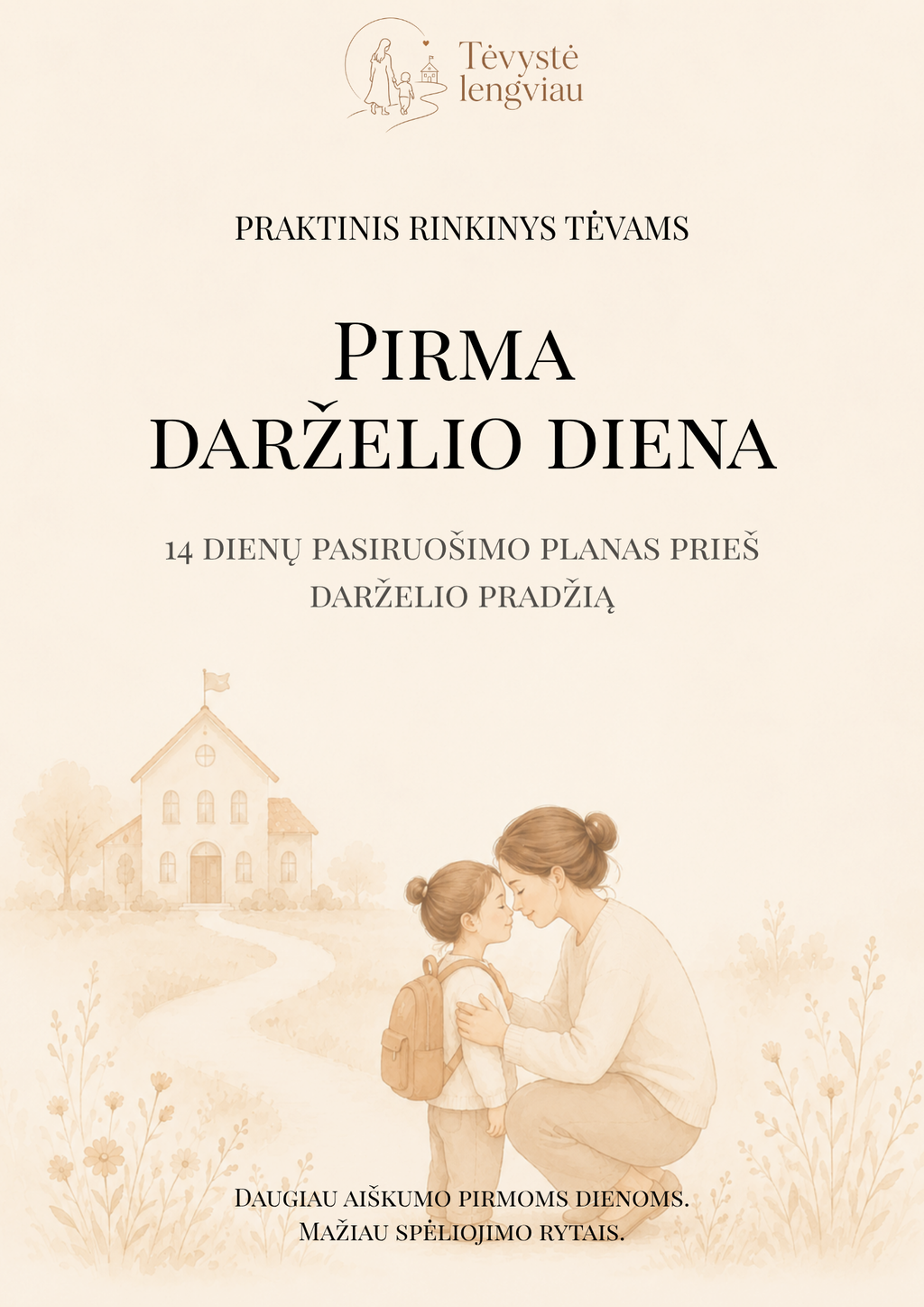 Pirma darželio diena – 14 dienų pasiruošimo rinkinys